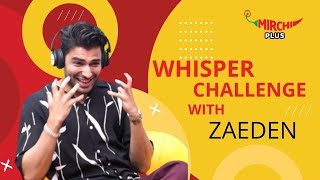 Zaeden plays Whisper Challenge  Jaana  Gaurav [upl. by Nosde2]