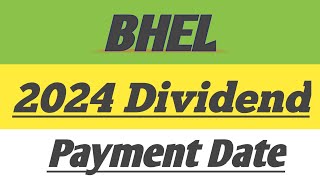 BHEL Dividend history  BHEL Dividend 2024  BHEL Dividend payment date [upl. by Kendrick]