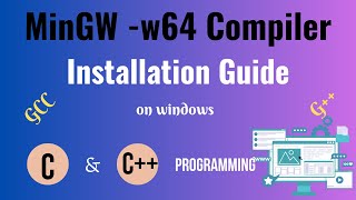 How to install MinGW w64 on Windows 1011 2024 Update MinGW GNU Compiler  C amp C Programming [upl. by Blanchard310]