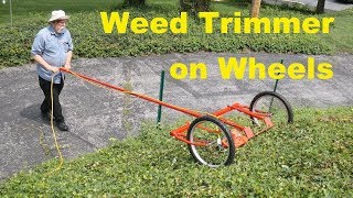 Weed Trimmer on Wheels for Safe Trimming quotOne of a Kindquot [upl. by Harimas]