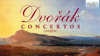 Dvořák Concertos Complete [upl. by Sullivan]