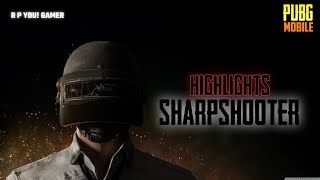 HIGHLIGHTS OF MY SHARPSHOOTER ACHIEVE OF 34 UPDATE  R P YOU GAMER [upl. by Nakasuji]