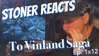 Vinland Saga Ep 1x12 REACTION [upl. by Assirak206]