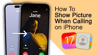 How To Show Picture When Calling On iPhone From iOS 17 [upl. by Yankee]