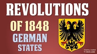 Revolutions of 1848 in the German States Part 3 of 5 [upl. by Oliva630]