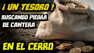 ¡NO SABÍAN QUE HACER CON TANTOS CENTENARIOS DE ORO BUSCANDO PIEDRA DE CANTERA EN EL CERRO [upl. by Jensen633]