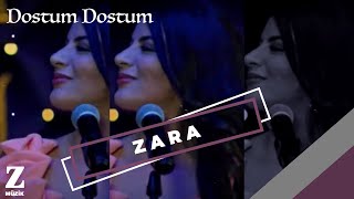 Zara  Dostum Dostum I Eşkıya Dünyaya Hükümdar Olmaz © 2018 Z Müzik [upl. by Janeen50]