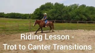 Riding Lesson  Trot to Canter Transitions and building a solid canter [upl. by Egap]