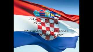 Croatian National Anthem  quotLijepa Naša Domovinoquot HREN [upl. by Ayam]