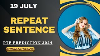 PTE Speaking Repeat Sentence July 2024  repeat sentence practice pte [upl. by Matthaus]