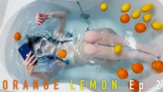 ORANGE LEMON 🍊🍋 Ep2 Bathtub Video Work [upl. by Taam221]