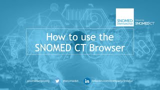 How to use the SNOMED CT Browser [upl. by Taimi]