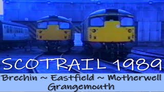 SCOTRAIL 1989 Eastfield Depot amp Works Motherwell Grangemouth and Brechin Heritage Britiish Rail [upl. by Marjana829]