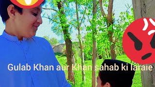 khan sahab na gulab Khan ko Pagal bana diya [upl. by Franciskus]