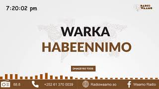 Warka Habeennimo ee Waamo Radio [upl. by Georglana]