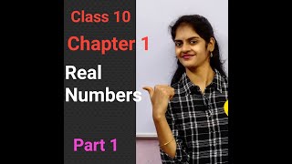 Class 10  Chapter 1  Real Numbers  Part 1  CBSE  TS  AP [upl. by Cecilia]