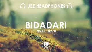 BIDADARI  ISMAIL IZZANI 8D TUNES MALAYSIA [upl. by Wyn]