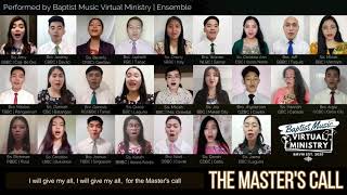 The Masters Call  Baptist Music Virtual Ministry  Ensemble [upl. by Beeck567]