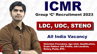 ICMR LDCUDCSteno Post Recruitment 2023  Full Details  Apply Online [upl. by Eelesor]