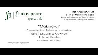 Cast Interviews  Declan OConnor  Role Alcibiades  MISANTHROPOS  CoProduction  SN [upl. by Dhiren193]