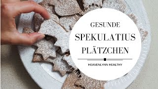 Gesunde Spekulatius Plätzchen  Heavenlynn Healthy [upl. by Kayley]