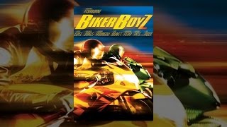 Biker Boyz [upl. by Corliss]