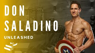 Beyond Reps and Sets Don Saladino Unleashed [upl. by Nnylrats923]