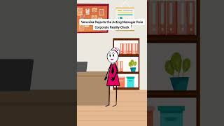 Veronika Rejects the Acting Manager Role Corporate Reality Check gplus animation corporate skit [upl. by Ecidnacal]