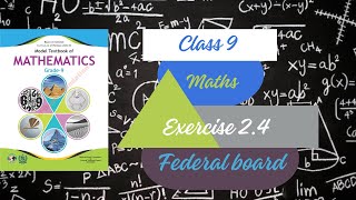 Maths Exercise 24 class 9 federal board [upl. by Bambie]