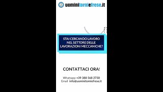 Cerchi lavoro nel settore delle lavorazioni meccaniche [upl. by Fasta508]