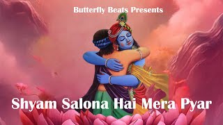 Shyam Salona Hai Mera Pyar  Dashaansh  Original song [upl. by Ecnadnak]