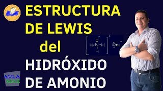 Estructura de Lewis del hidróxido de amonio  NH4OH [upl. by Nuahsor]