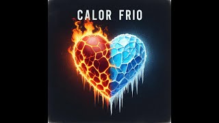 FRAN KO  Calor Frio [upl. by Bittner]