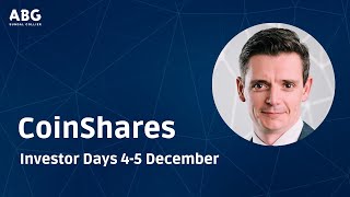 CoinShares  ABGSC Investor Days [upl. by Harehs763]