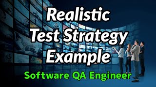 Software QA Engineer  Realistic Test Strategy Example [upl. by Anahoj404]