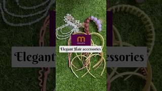 Meesho Elegant Hair accessories meeshofinds meeshohairaccessories Meesho [upl. by Adlih451]