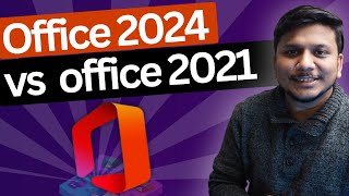 Office 2024 vs Office 2021 Whats the Difference amp Whats New [upl. by Pisano]