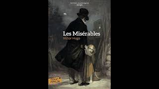 les misérables livre3 chapitre 6 [upl. by Branden]