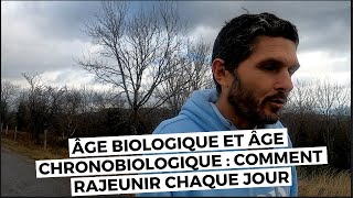 Le terrain  épisode 7 Age biologique Age chronobiologique  préparez vous à rajeunir [upl. by Onailerua]