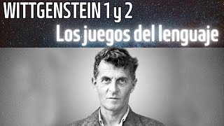 WITTGENSTEIN 1 Y 2  LOS JUEGOS DEL LENGUAJE  TRACTATUS E INVESTIGACIONES FILOSÓFICAS [upl. by Wavell877]