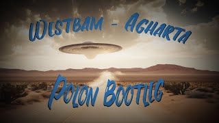 Westbam Agharta  Polon Bootleg [upl. by Nattie384]