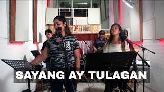 Sayang Ay Tulagan  Sogaypan [upl. by Llednahc]