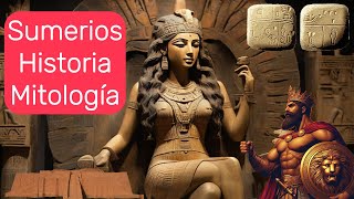 Historia de los Sumerios Mitología Sumeria documental [upl. by Keverian]