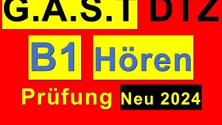 10 Prüfung B1  Neu 2024  GAST DTZ B1 Hören 14 [upl. by Leelah857]