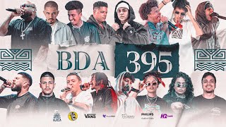 BDA 395  Formato Especial  BDA  PODPAH  COM MAMUTI Mamuti011 [upl. by Niaz896]