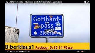 516 Fahrradtour über 14 Gebirgspässe in der Schweiz und Italien Gotthardpass [upl. by Htiek]