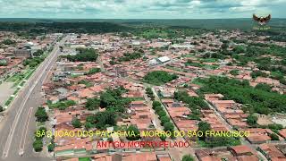 SÃO JOÃO DOS PATOSMA  MORRO DO SÃO FRANCISCO [upl. by Yarw]