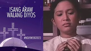 ISANG ARAW WALANG DIYOS Janice de Belen Alice Dixson amp Richard Gomez  Full Movie [upl. by Fabiano]