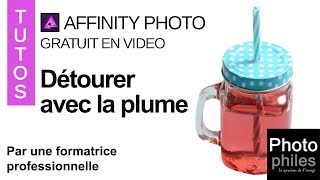 Détourer à la plume sur Affinity Photo  Facile avec les tutos Photophiles [upl. by Hank181]