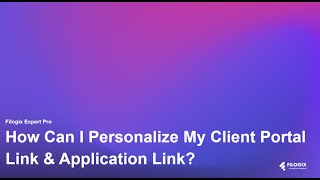 How Can I Personalize My Client Portal Link amp Application Link [upl. by Zahc]